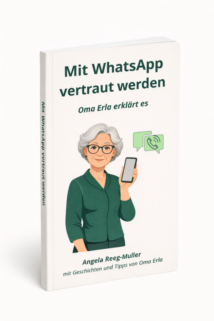 Cover eines WhatsApp Büchleins mit einfacher Anleitung für Nachrichten schreiben auf dem Smartphone